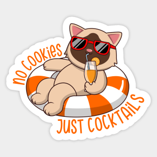 No Cookies Just Cocktails Funny Siamese Cat Sticker